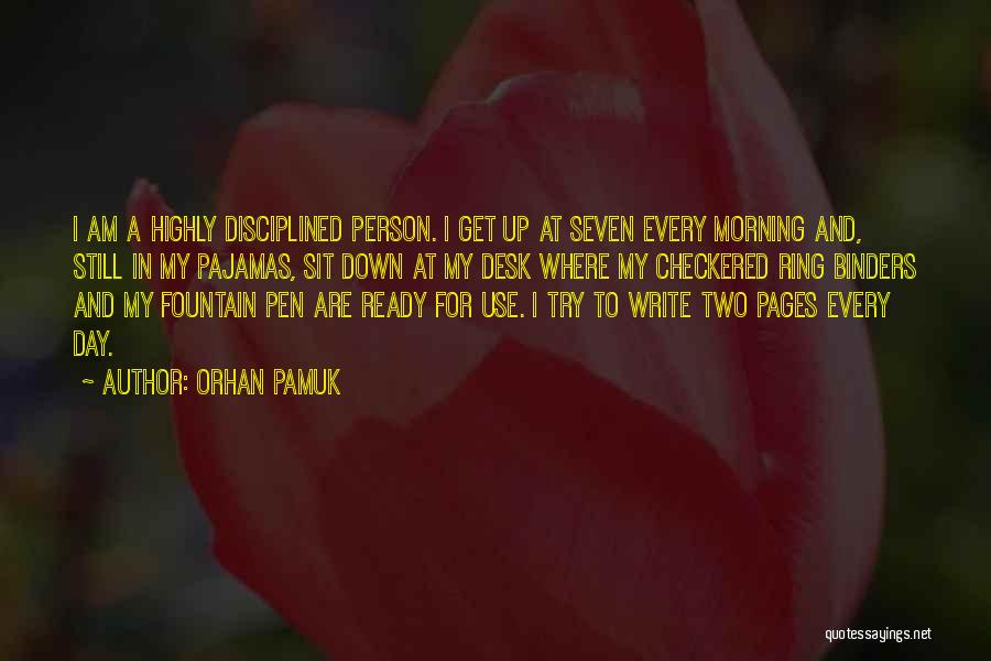 A Desk Quotes By Orhan Pamuk