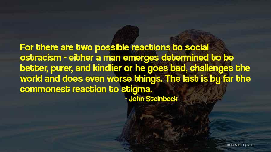A Determined Man Quotes By John Steinbeck A Determined Man Quotes By John Steinbeck