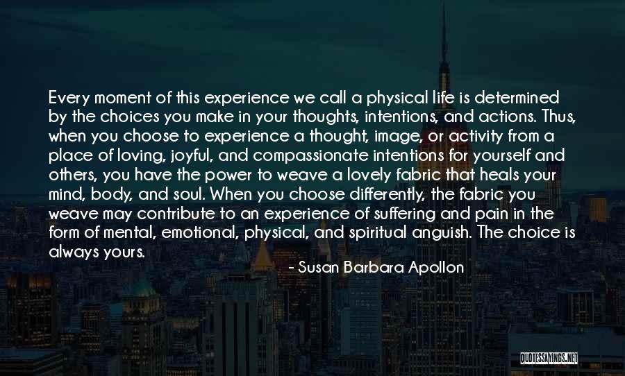 A Determined Soul Quotes By Susan Barbara Apollon