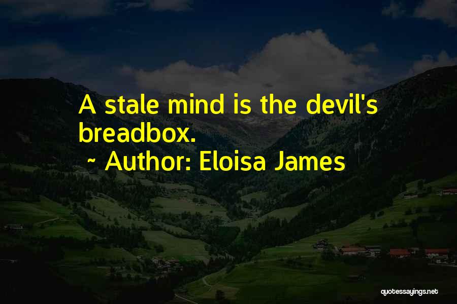 A Devil Quotes By Eloisa James