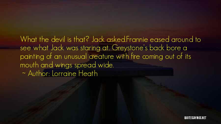 A Devil Quotes By Lorraine Heath