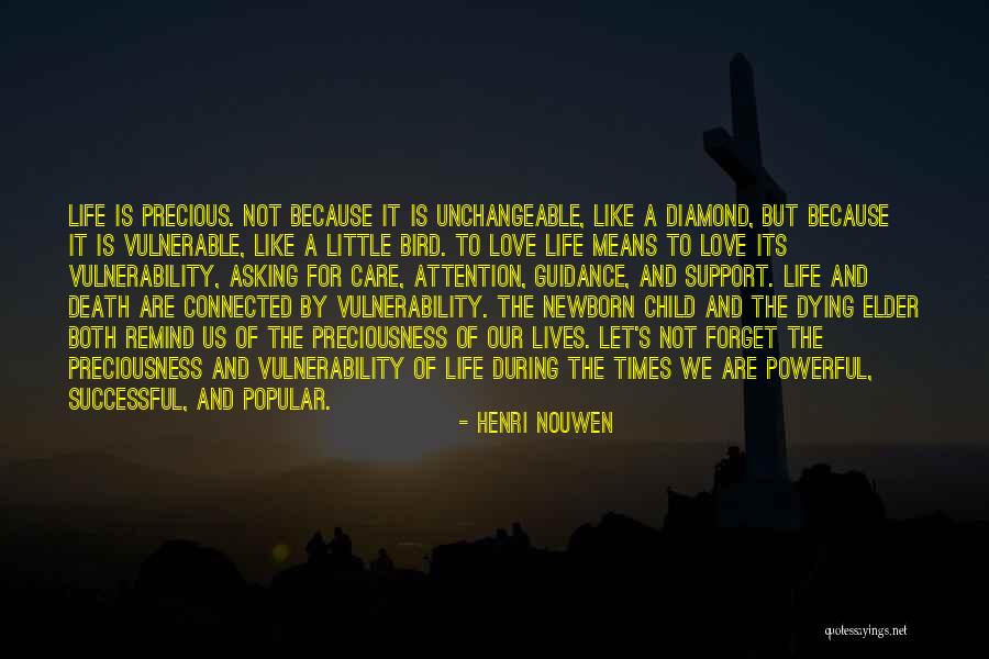 A Diamond And Love Quotes By Henri Nouwen