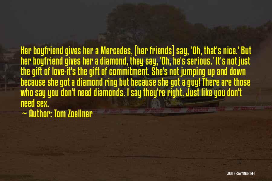 A Diamond And Love Quotes By Tom Zoellner