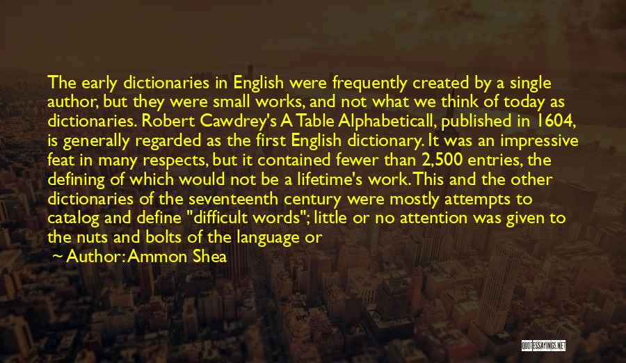 A Dictionary Of The English Language Quotes By Ammon Shea