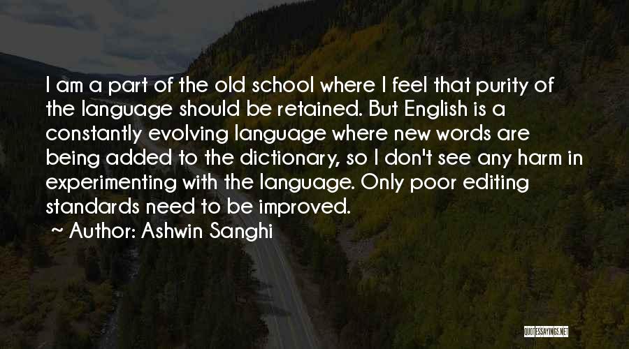 A Dictionary Of The English Language Quotes By Ashwin Sanghi