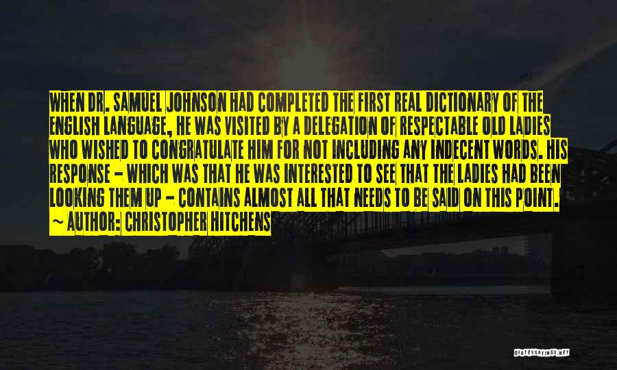 A Dictionary Of The English Language Quotes By Christopher Hitchens