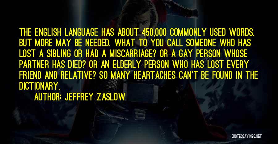 A Dictionary Of The English Language Quotes By Jeffrey Zaslow