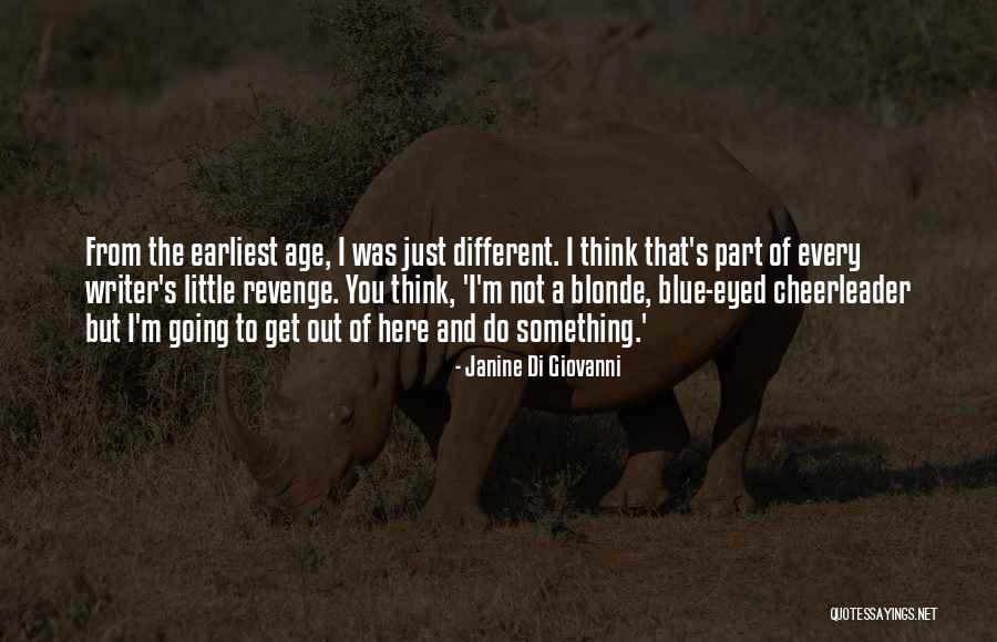 A Different Blue Quotes By Janine Di Giovanni A Different Blue Quotes By Janine Di Giovanni