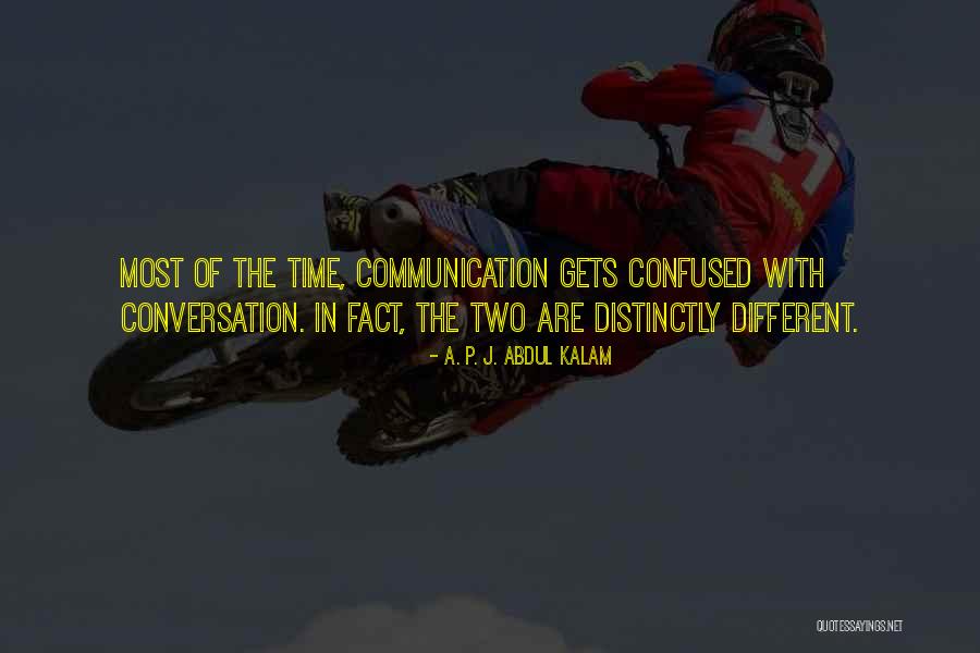 A Different Conversation Quotes By A. P. J. Abdul Kalam A Different Conversation Quotes By A. P. J. Abdul Kalam