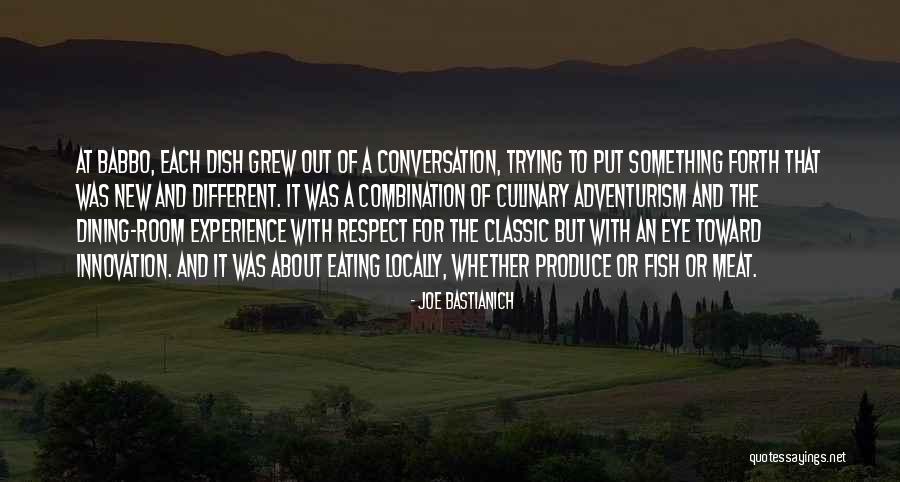 A Different Conversation Quotes By Joe Bastianich A Different Conversation Quotes By Joe Bastianich