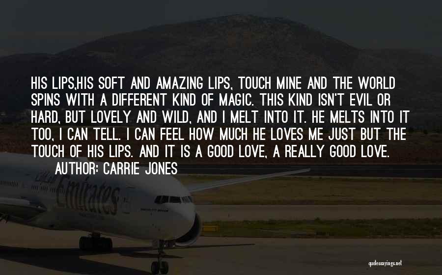 A Different Kind Of Love Quotes By Carrie Jones