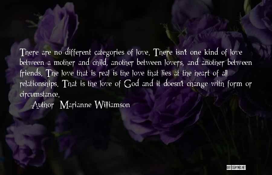 A Different Kind Of Love Quotes By Marianne Williamson