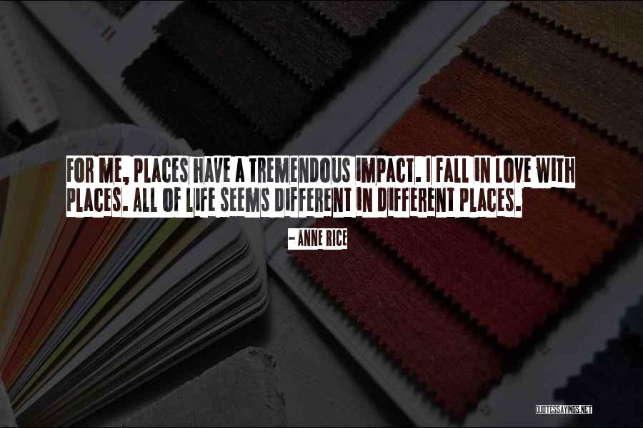 A Different Life Quotes By Anne Rice A Different Life Quotes By Anne Rice