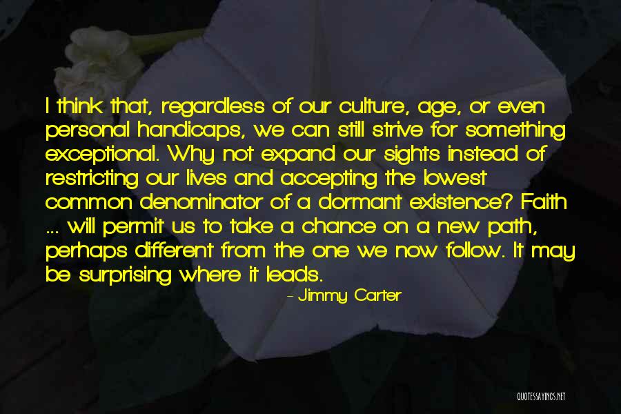 A Different Path Quotes By Jimmy Carter A Different Path Quotes By Jimmy Carter