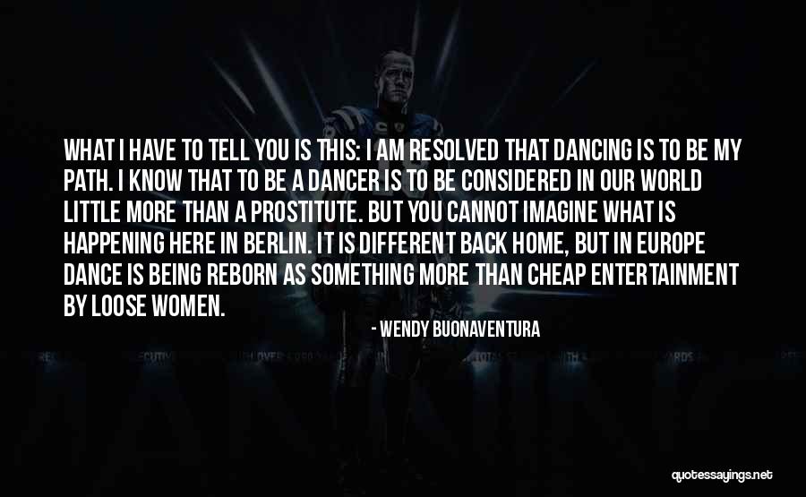 A Different Path Quotes By Wendy Buonaventura A Different Path Quotes By Wendy Buonaventura