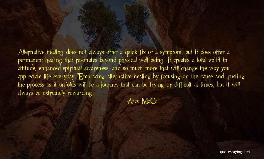 A Difficult Journey Quotes By Alice McCall A Difficult Journey Quotes By Alice McCall