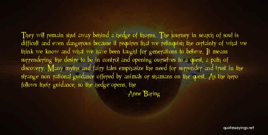A Difficult Journey Quotes By Anne Baring A Difficult Journey Quotes By Anne Baring