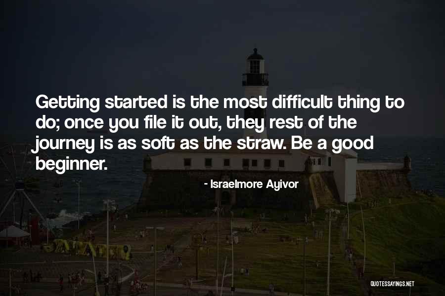 A Difficult Journey Quotes By Israelmore Ayivor A Difficult Journey Quotes By Israelmore Ayivor