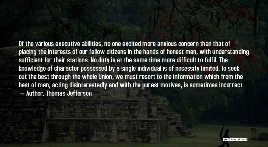 A Difficult Time Quotes By Thomas Jefferson