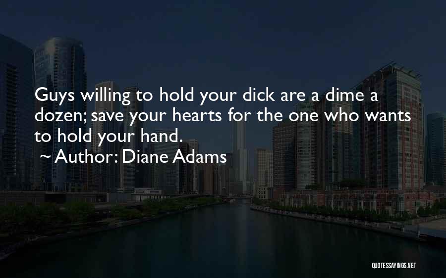 A Dime Quotes By Diane Adams