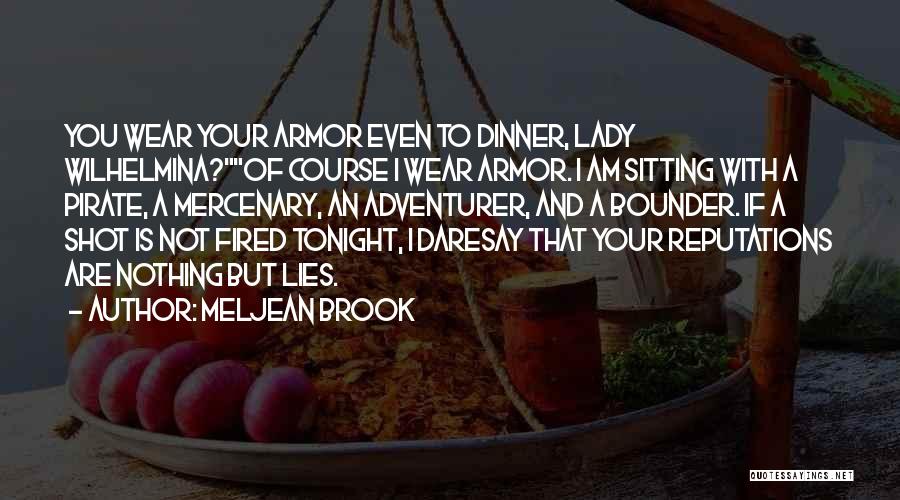 A Dinner Party Quotes By Meljean Brook