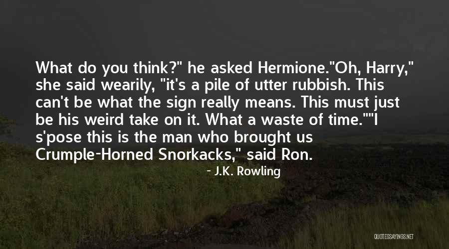 A Dirty Job Book Quotes By J.K. Rowling A Dirty Job Book Quotes By J.K. Rowling
