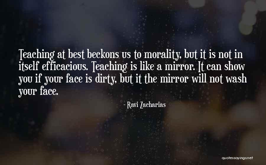 A Dirty Mirror Quotes By Ravi Zacharias