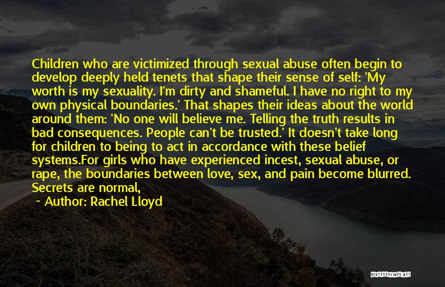 A Dirty Shame Quotes By Rachel Lloyd