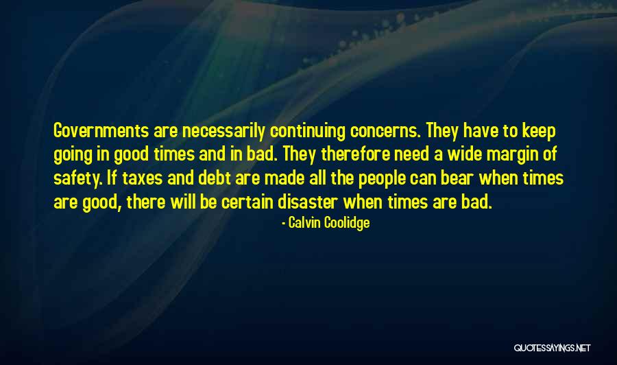 A Disaster And Good People Quotes By Calvin Coolidge