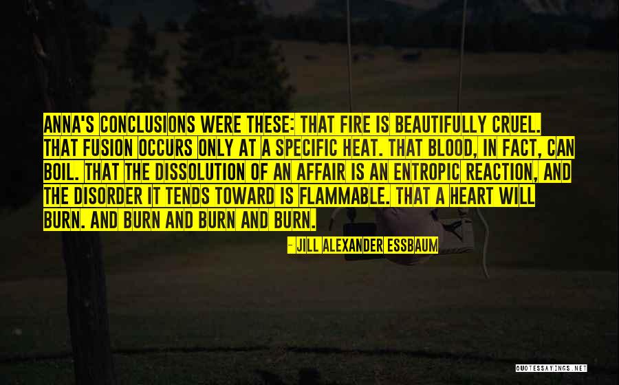 A Dissolution Quotes By Jill Alexander Essbaum A Dissolution Quotes By Jill Alexander Essbaum