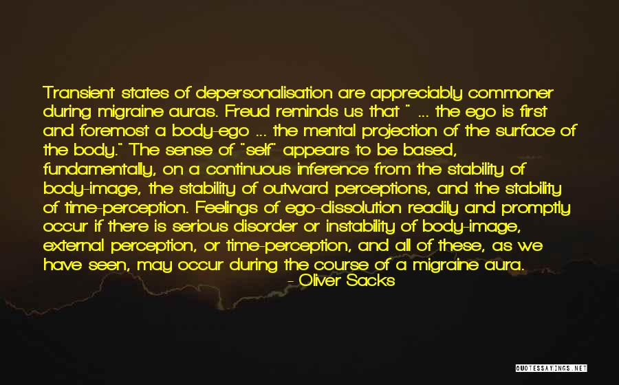 A Dissolution Quotes By Oliver Sacks A Dissolution Quotes By Oliver Sacks