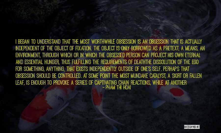 A Dissolution Quotes By Pham Thi Hoai A Dissolution Quotes By Pham Thi Hoai