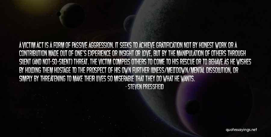 A Dissolution Quotes By Steven Pressfield A Dissolution Quotes By Steven Pressfield