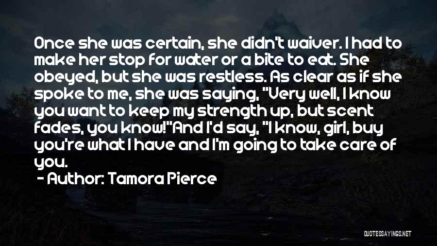 A Dog And A Girl Quotes By Tamora Pierce