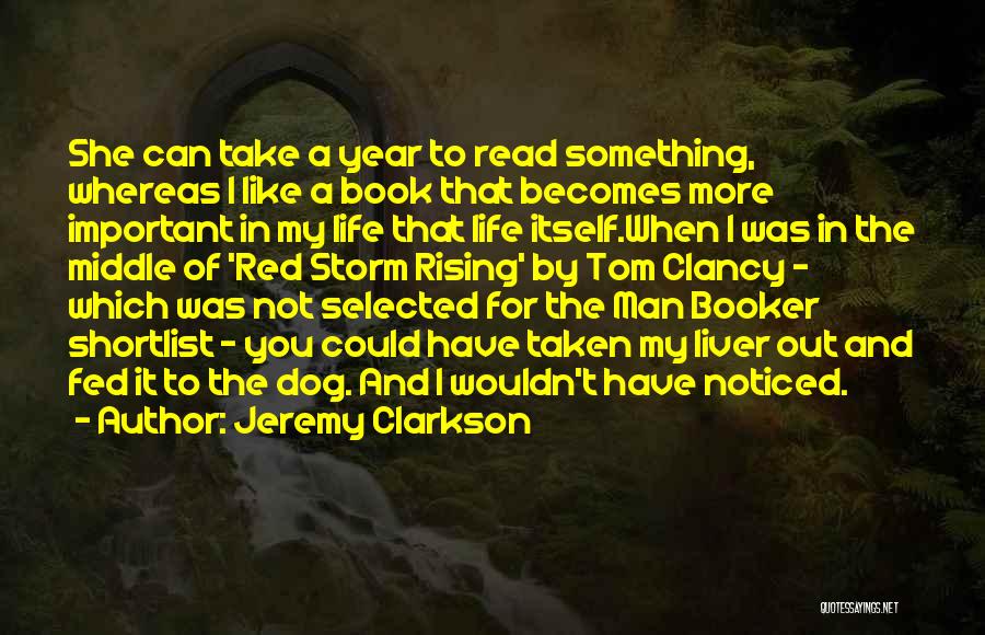 A Dog Life Book Quotes By Jeremy Clarkson