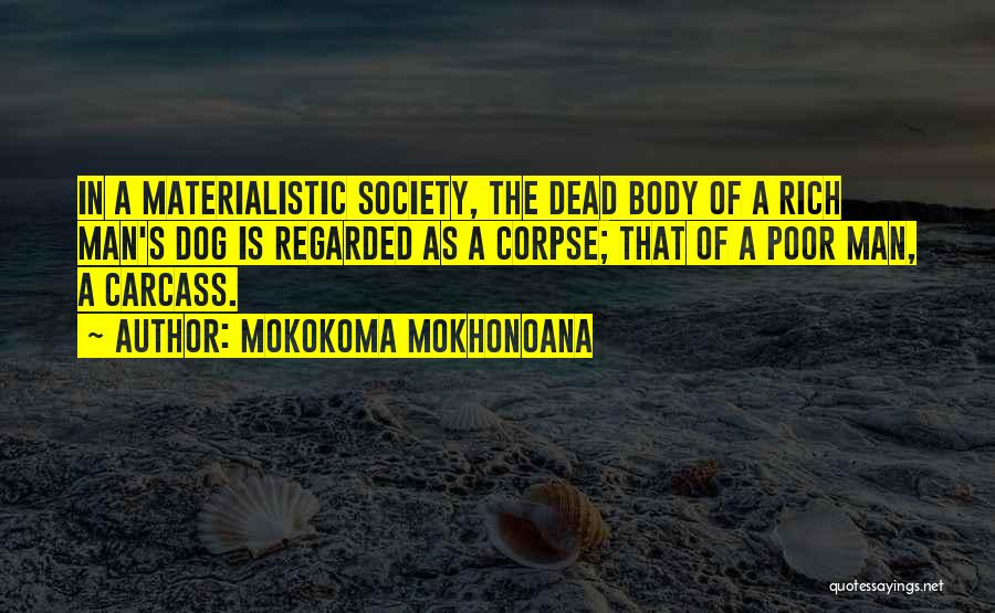 A Dog's Death Quotes By Mokokoma Mokhonoana