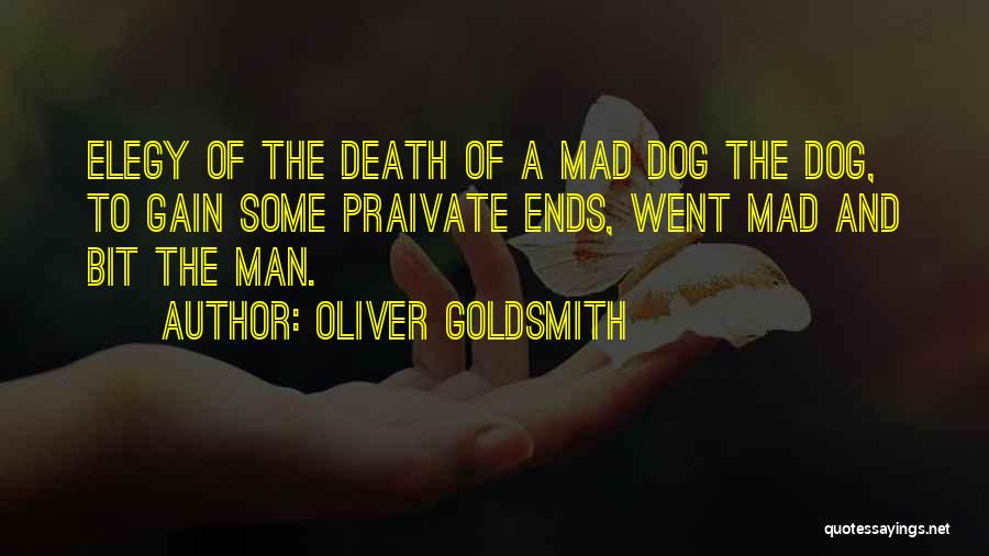 A Dog's Death Quotes By Oliver Goldsmith