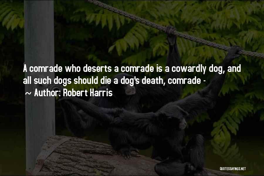 A Dog's Death Quotes By Robert Harris