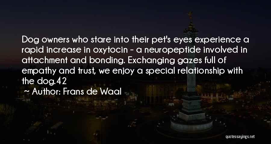 A Dog's Eyes Quotes By Frans De Waal