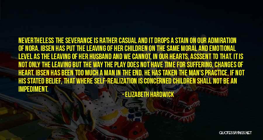 A Doll S House Quotes By Elizabeth Hardwick A Doll S House Quotes By Elizabeth Hardwick