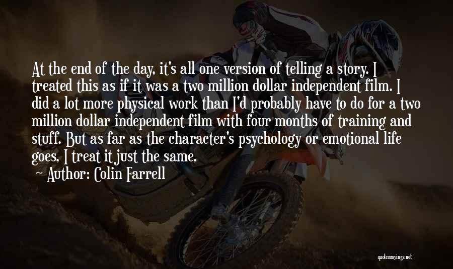 A Dollar A Day Quotes By Colin Farrell