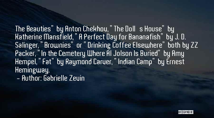 A Doll's House Quotes By Gabrielle Zevin