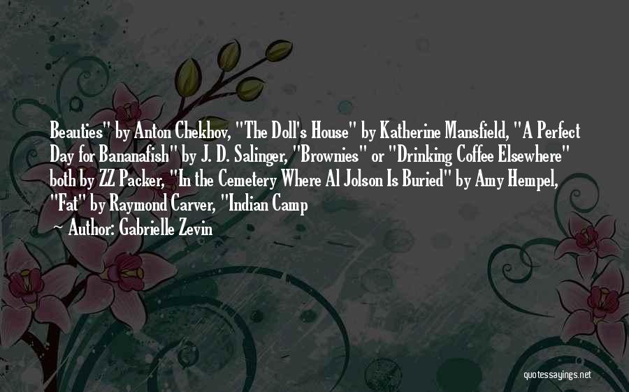 A Doll's House Quotes By Gabrielle Zevin