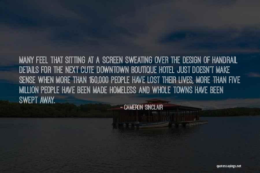 A Downtown Hotel Quotes By Cameron Sinclair A Downtown Hotel Quotes By Cameron Sinclair