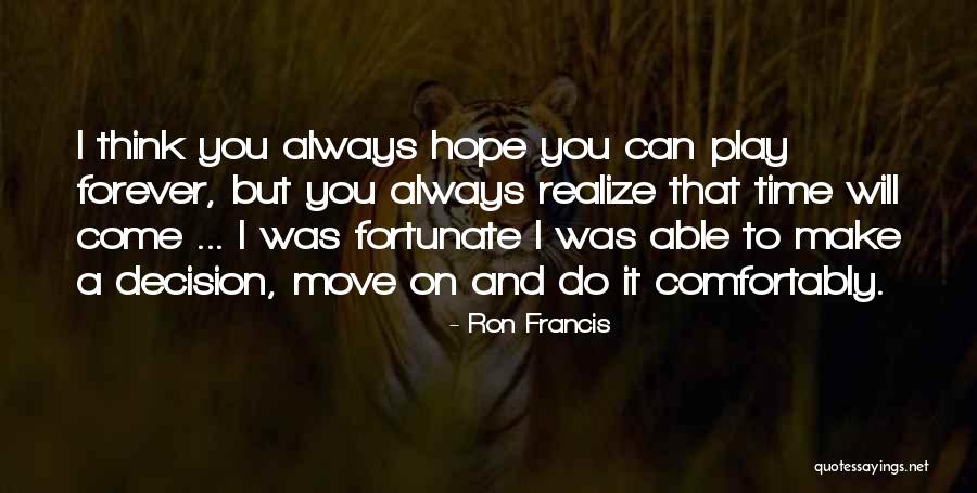 A Downtown Hotel Quotes By Ron Francis A Downtown Hotel Quotes By Ron Francis