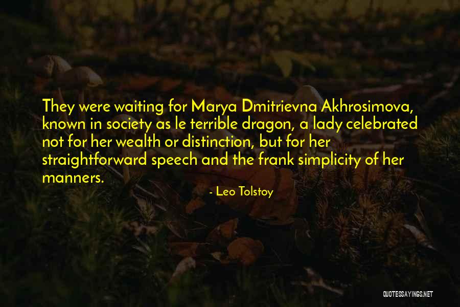 A Dragon Lady Quotes By Leo Tolstoy A Dragon Lady Quotes By Leo Tolstoy