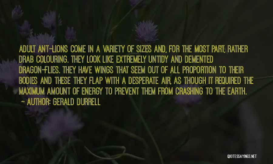 A Dragon Quotes By Gerald Durrell