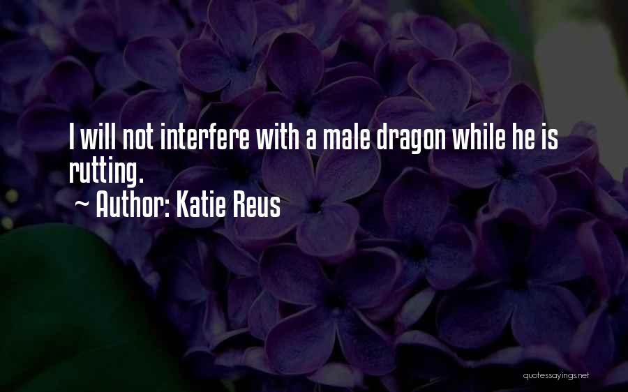 A Dragon Quotes By Katie Reus