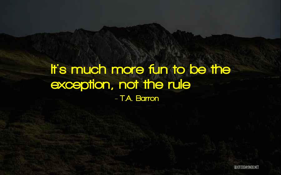 A Dragon Quotes By T.A. Barron A Dragon Quotes By T.A. Barron