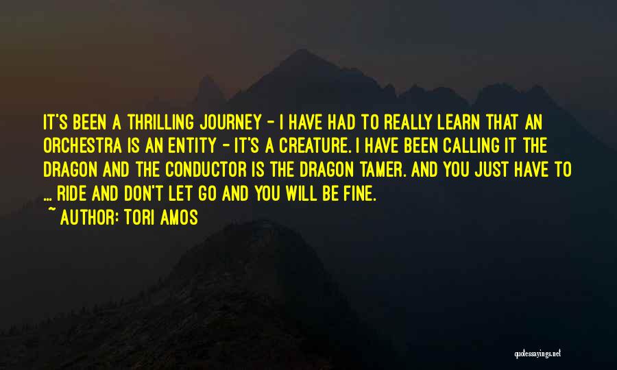 A Dragon Quotes By Tori Amos